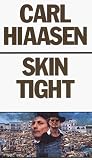 Hiaasen, Carl: Skin Tight