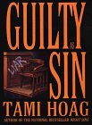 Hoag, Tami: Guilty As Sin Hoag, Tami: Guilty As Sin