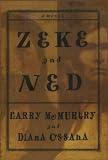 McMurtry, Larry: Zeke and Ned
