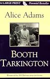 Tarkington, Booth: Alice Adams