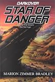 Bradley, Marion Zimmer: Star of Danger