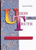 North, James B.: Union in Truth: A History of the Restoration Movement North, James B.: Union in Truth: A History of the Restoration Movement