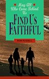 Russell, Bob: Find Us Faithful