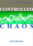 Controlled Chaos: Making Sense of Junior High Ministry (0784712549) by Johnston, Kurt Johnston, Kurt: Controlled Chaos: Making Sense of Junior High Ministry