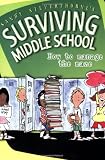 Silverthorne, Sandy: Sandy Silverthorne's Surviving Middle School Silverthorne, Sandy: Sandy Silverthorne's Surviving Middle School