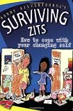 Silverthorne, Sandy: Surviving Zits: How To Cope With Your Changing Self Silverthorne, Sandy: Surviving Zits: How To Cope With Your Changing Self