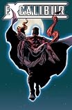 Claremont, Chris: House of M Prelude: Excalibur Claremont, Chris: House of M Prelude: Excalibur