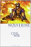 Guggenheim, Marc: Civil War: Wolverine