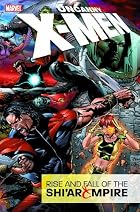 Uncanny X-Men: Rise & Fall of the Shi'ar&hellip;
