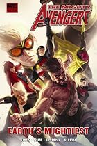 The Mighty Avengers: Earth's Mightiest by&hellip;