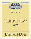 McGee, Vernon J.: Thru the Bible Commentary: Deuteronomy 9