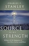 Stanley, Charles: The Source of My Strength Stanley, Charles: The Source of My Strength