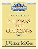 McGee, Vernon J.: Thru the Bible Commentary: Philippians Colossians 48 McGee, Vernon J.: Thru the Bible Commentary: Philippians Colossians 48