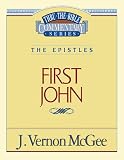 McGee, Vernon J.: Thru the Bible Commentary: 1st John 56