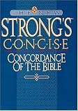 Nelson, Stephen L.: The New Strong's Concise Concordance of the Bible Nelson, Stephen L.: The New Strong's Concise Concordance of the Bible