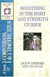 McGuire, Paul: Ministering in the Spirit and Strength of Jesus: A Study of 2 Corinthians 1 and 2 Timothy, and Titus McGuire, Paul: Ministering in the Spirit and Strength of Jesus: A Study of 2 Corinthians 1 and 2 Timothy, and Titus