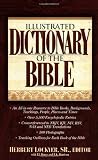 Lockyer, Herbert: Illustrated Dictionary of the Bible Lockyer, Herbert: Illustrated Dictionary of the Bible