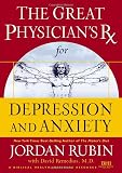 Brasco, Joseph: The Great Physician's Rx for Depression and Anxiety