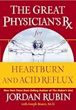 Brasco, Joseph: The Great Physician's Rx for Heartburn and Acid Reflux