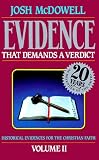 McDowell, Josh: Evidence That Demands A Verdict McDowell, Josh: Evidence That Demands A Verdict