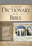 Lockyer, Herbert: Illustrated Dictionary of the Bible Lockyer, Herbert: Illustrated Dictionary of the Bible