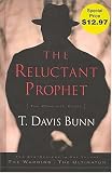 Bunn, T. Davis: The Reluctant Prophet