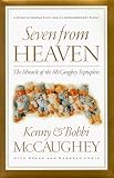 Lewis, Gregg: Seven from Heaven: The Miracle of the McCaughey Septuplets Lewis, Gregg: Seven from Heaven: The Miracle of the McCaughey Septuplets