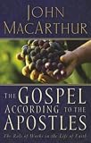 Butcher, Sam: The Gospel According to the Apostles: The Role of Works in the Life of Faith Butcher, Sam: The Gospel According to the Apostles: The Role of Works in the Life of Faith