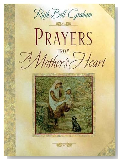Prayers from a Mother's Heart [Hardcover]