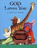 Shapiro, A.: God Loves You : A Pop-Up Book