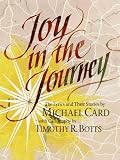 Card, Michael: Joy in the Journey Card, Michael: Joy in the Journey