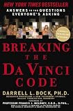 Not Available: Breaking the Da Vinci Code: Answers to the Questions Everyone's Asking
