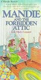 Leppard, Lois Gladys: Mandie and the Forbidden Attic Leppard, Lois Gladys: Mandie and the Forbidden Attic