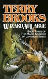 Brooks, Terry: Wizard at Large Brooks, Terry: Wizard at Large