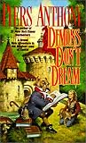 Anthony, Piers: Demons Don't Dream
