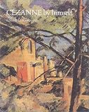 Kendell, Richard: Cezanne by Himself