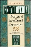 Guily, Rosemary E.: Harper's Encyclopedia of Mystical and Paranormal Experience