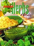 Donovan, Jane: Herbs, Herbs, Herbs: Over 200 Mouth Watering Dishes for Every Season, Using Nature's Supreme Ingredients