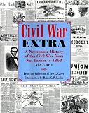 Caren, Eric: The Civil War Extra: From the Pages of the Charleston Mercury and the New York Times Caren, Eric: The Civil War Extra: From the Pages of the Charleston Mercury and the New York Times
