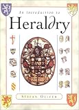 Oliver, Stefan: An Introduction to Heraldry Oliver, Stefan: An Introduction to Heraldry