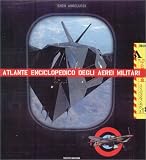 Angelucci, Enzo: Illustrated Encyclopedia of Military Air Angelucci, Enzo: Illustrated Encyclopedia of Military Air
