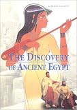 Siliotti, Alberto: Discovery of Ancient Egypt Siliotti, Alberto: Discovery of Ancient Egypt