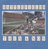 Man, John: Battlefields Then and Now