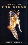 Romer, John: Valley of the Kings Romer, John: Valley of the Kings