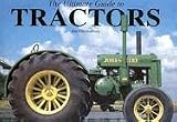 Henshaw, Peter: The Ultimate Guide to Tractors