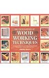 Broun, Jeremy: The Encyclopedia of Woodworking Techniques
