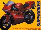 Alan Dowds: Superbikes: The World's Greatest Street Racers