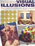 Seckel, Al: Incredible Visual Illusions Seckel, Al: Incredible Visual Illusions