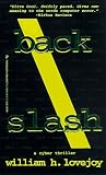 Backslash (0786004371) by Lovejoy, William H. Lovejoy, William H.: Backslash