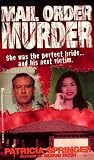 Springer, Patricia: Mail Order Murder Springer, Patricia: Mail Order Murder